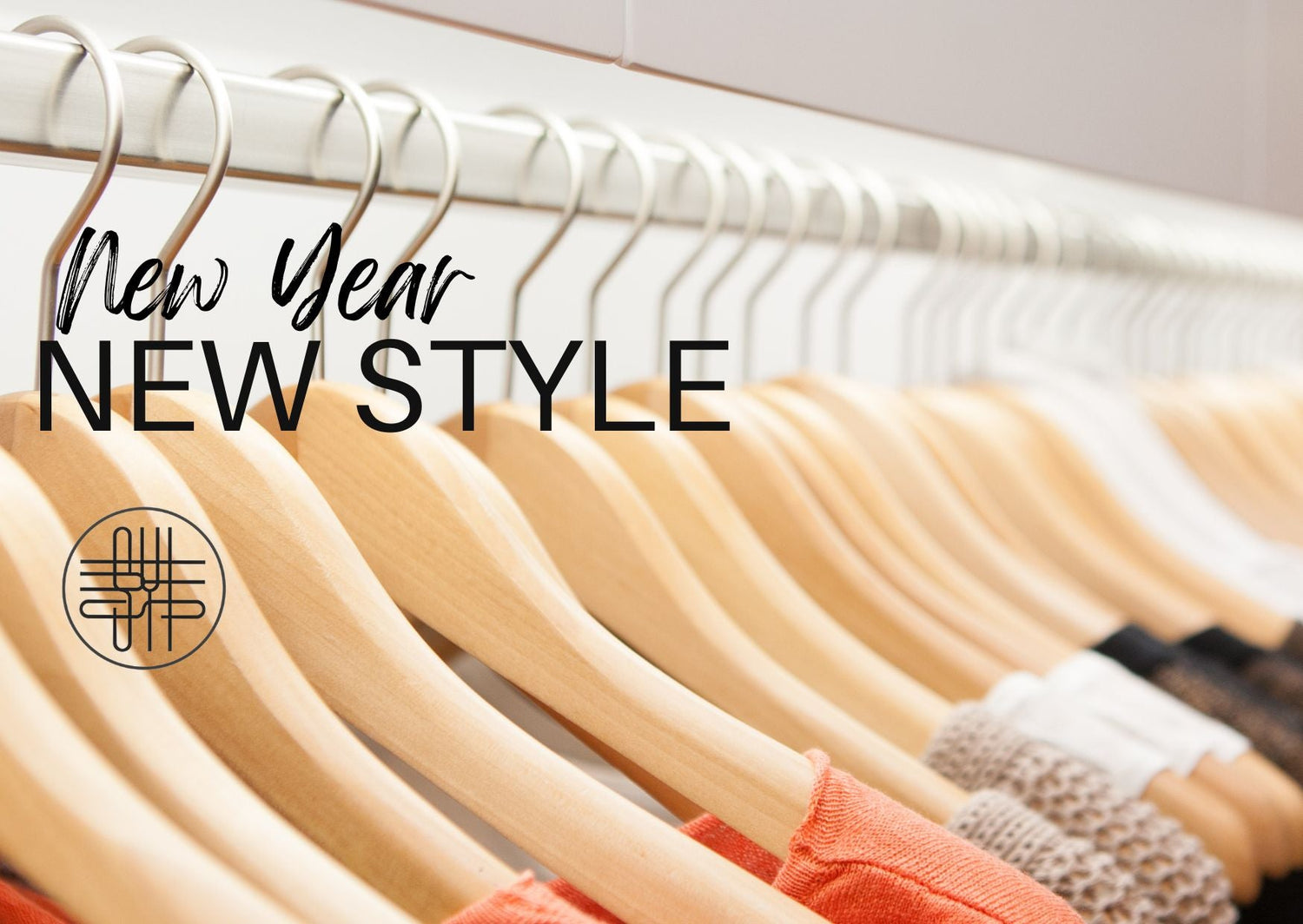 New Year, New Wardrobe: The Ultimate Guide to Refreshing Your Closet with Timeless Style